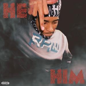 HE/HIM: The Mixtape (Explicit)