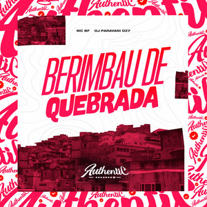 Berimbau de Quebrada (Explicit)
