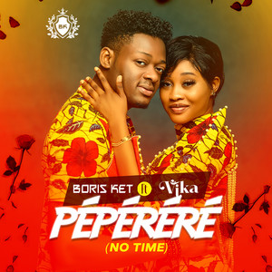 Pépéréré (No Time) (No Time)