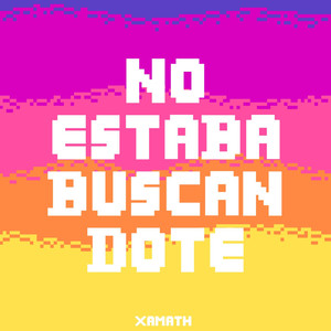 No Estaba Buscandote