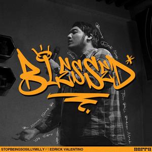 Blessed (feat. Edrick Valentino) (Explicit)