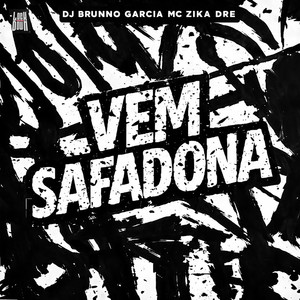 Vem Safadona (Explicit)