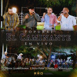 Popurri El Caminante - En Vivo