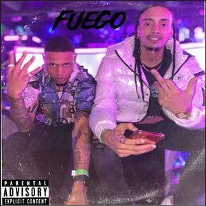 Fuego (Explicit)