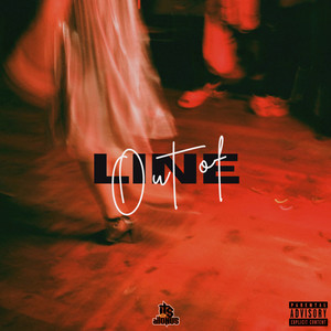 Out of Line (Explicit)