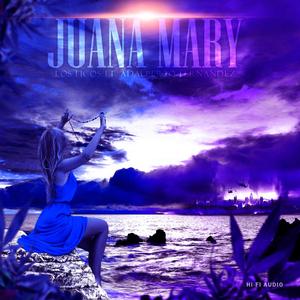 Juana Mary (feat. Adalberto Fernandez)