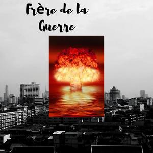 Frère de la guerre (Dub Edit|Explicit)