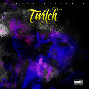 Twitch (Explicit)