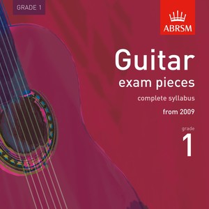 Guitar Exam Pieces from 2009, Abrsm Grade 1