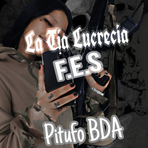 La Tia Lucrecia F.E.S (Explicit)