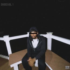 DIVIDED, Vol. 1 (Explicit)