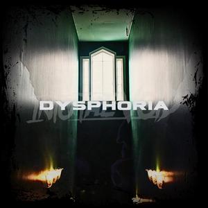 Dysphoria (Explicit)