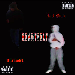 Heartfelt (Explicit)