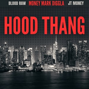 Hood Thang (Explicit)