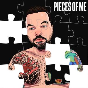 Pieces Of Me (Explicit)