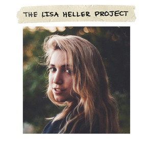 The Lisa Heller Project (Explicit)