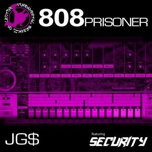 Joe G feat. DJ Security- 808 Prisoner