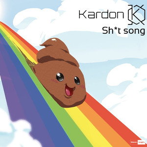 Sh*t song (Explicit)