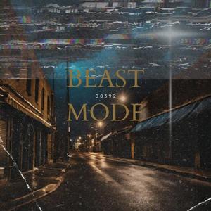 Beast Mode (Explicit)