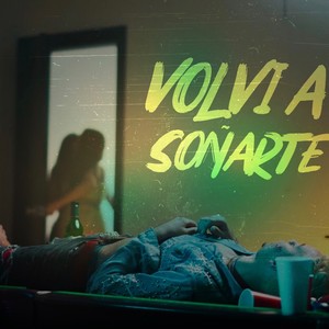 Volví A Soñarte