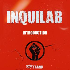 Inquilab Introduction (Explicit)