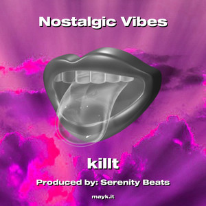 Nostalgic Vibes