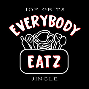 Everybody Eatz (Jingle)