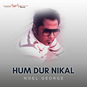 Hum Dur Nikal