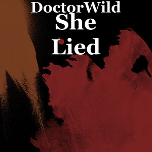 She Lied (Explicit)