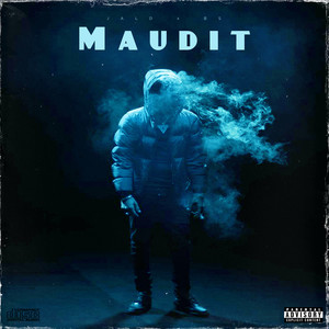 maudit (Explicit)