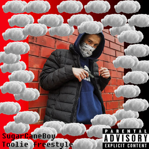 Toolie freestyle (Explicit)