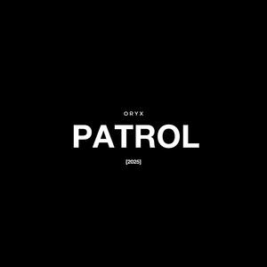 Patrol (2025)
