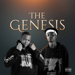 The Genesis (Explicit)