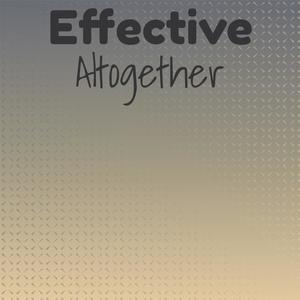 Effective Altogether