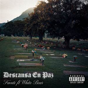 Descansa En Paz (Explicit)
