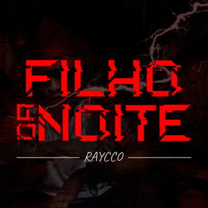 Filho da Noite (Explicit)