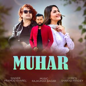 Muhar (feat. Pramod Kharel)