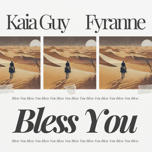 Bless You (feat. Fyranne)