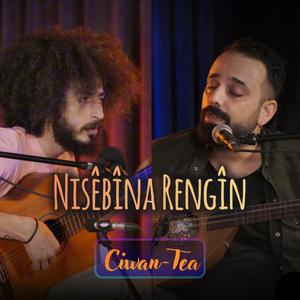 Nisêbîna Rengîn (feat. Murad Demir) (Stranên Ciwan-Tea)