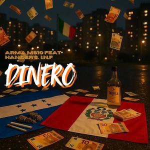 DINERO (feat. Hander’$ I.N.F) (Explicit)