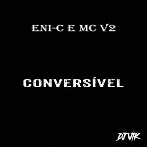 Conversível (Explicit)
