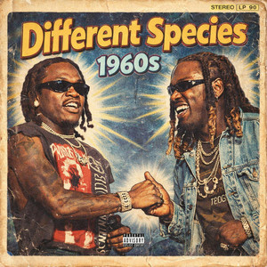 Different Species 1960S (Explicit)