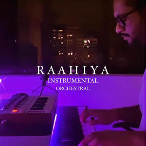 Raahiya (Orchestral)