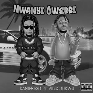 Nwanyi owerri (feat. Vibechukwu)