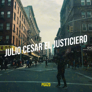 Julio Cesar El Justiciero