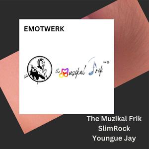 EmoTwerk (feat. Slimrock MosDope & Youngie JAY) [Explicit]