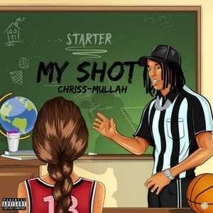 My Shot (Explicit)