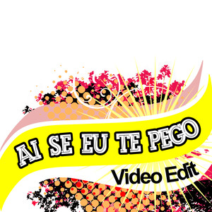 Ai Se Eu Te Pego (Instrumental Edit)