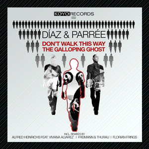 Don't Walk This Way / The Galloping Ghost