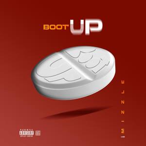 Boot Up (Explicit)